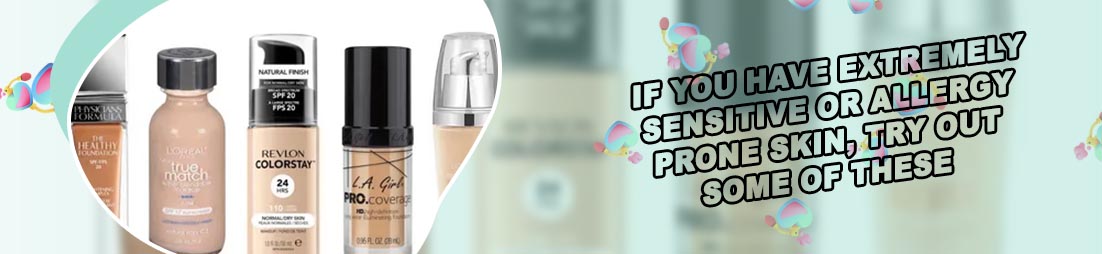 Foundation for sensitive skin